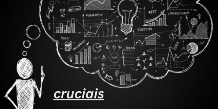 Cruciais